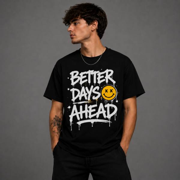 Better Days Ahead