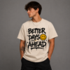 Better Days Ahead