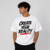 Create Your Reality