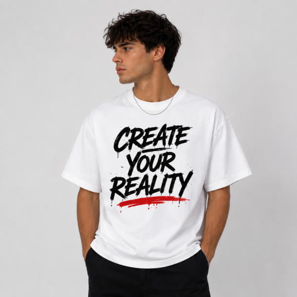 Create Your Reality