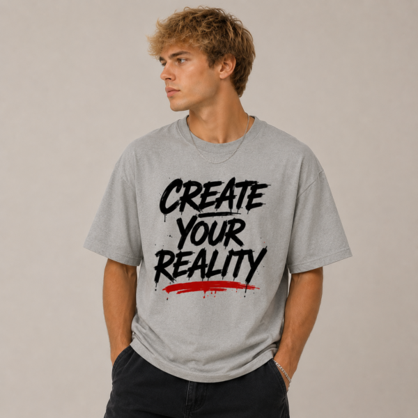 Create Your Reality