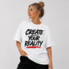 Create Your Reality
