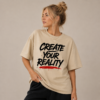 Create Your Reality