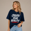 Create Your Reality
