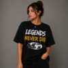 Legends Never Die
